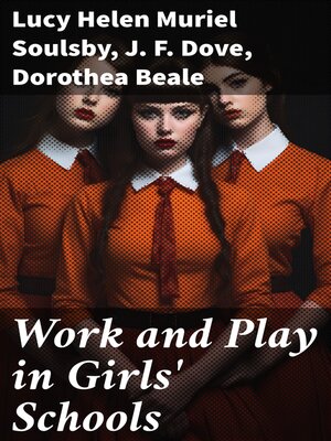 cover image of Work and Play in Girls' Schools